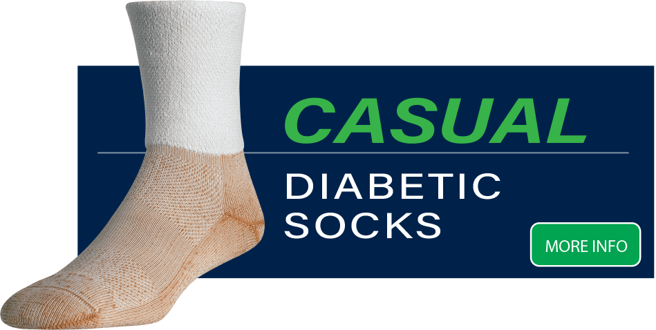 Casual Diabetic Socks - Wear when your feet are not sweating or if they never sweat